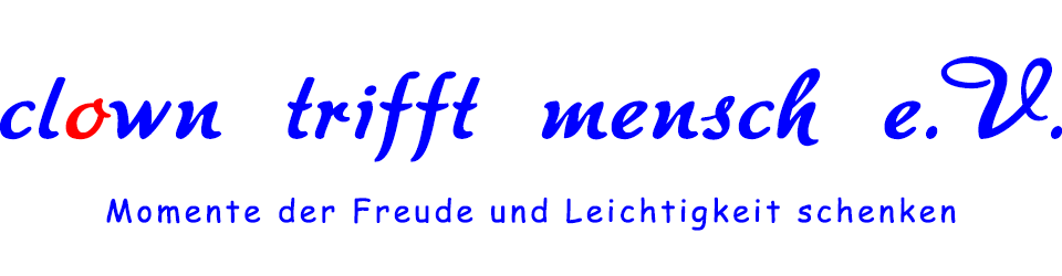 clown trifft mensch e.V. - Momente der Freude und Leichtigkeit schenken